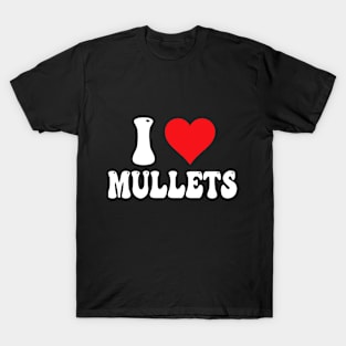 I Love Mullets T-Shirt